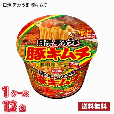 日清 デカうま 豚キムチ(101g) 12食入り 1ケース